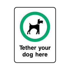 Tether Your Dog Here - Portrait Sign PP028 PP PT1