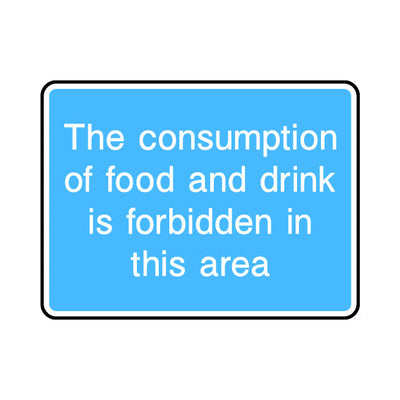 The Consumption Of Food And Drink Is Forbidden In This Area - Landscape Sign v2 IS066 IS LN1