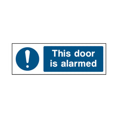 This Door Is Alarmed - Landscape Sign FP040 FP LN3
