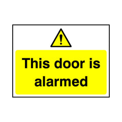 This Door Is Alarmed - Landscape Sign v2 S059 SE LN1