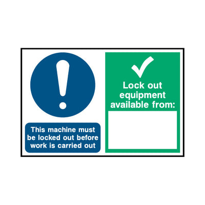 This Machine Must Be Locked Out Before Work Is Carried Out / Lock Out Equipment Available From - Landscape Sign LKS024 LKS LN1