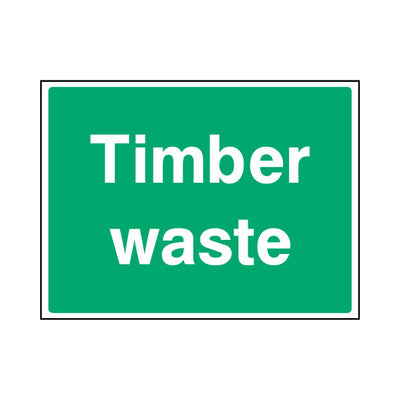 Timber Waste - Landscape Sign - LN1 CN112 CN