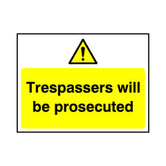 Trespassers Will Be Prosecuted - Landscape Sign v2 S052 SE LN1