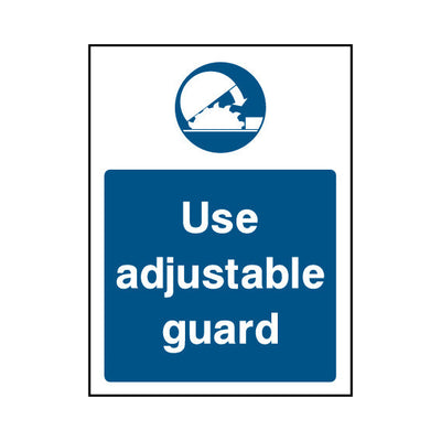 Use Adjustable Guard - Portrait Sign MG031 MG PT1