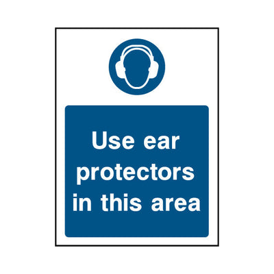 Use Ear Protectors In This Area - Portrait Sign PPE031 PPE PT1