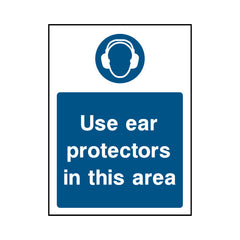 Use Ear Protectors In This Area - Portrait Sign PPE031 PPE PT1