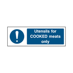 Utensils For Cooked Meats Only - Landscape Sign FPH055 FPH LN3
