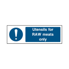 Utensils For Raw Meats Only - Landscape Sign FPH056 FPH LN3