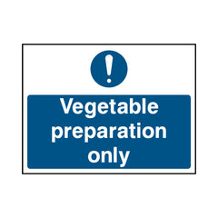 Vegetable Preparation Only - Landscape Sign FPH040 FPH LN1