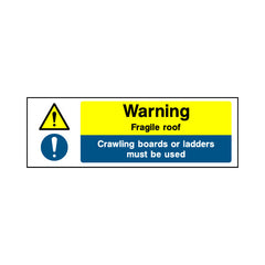Warning - Fragile Roof - Crawling Boards Or Ladders Must Be Used - Landscape Sign - LN3 CN045 CN