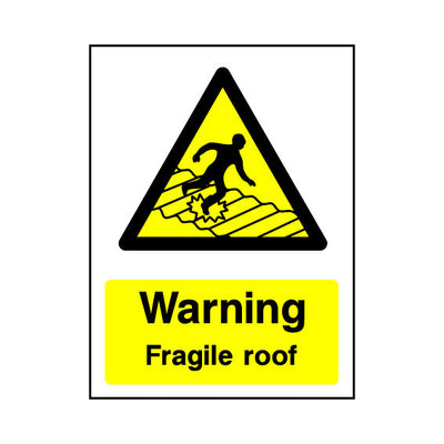 Warning - Fragile Roof - Portrait Sign GW076 GW PT1