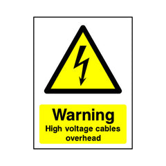 Warning - High Voltage Cables Overhead - Portrait Sign EH042 EH PT1