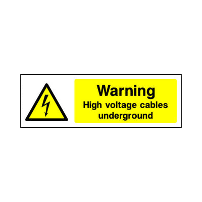 Warning - High Voltage Cables Underground - Landscape Sign EH011 EH LN3