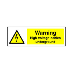 Warning - High Voltage Cables Underground - Landscape Sign EH011 EH LN3