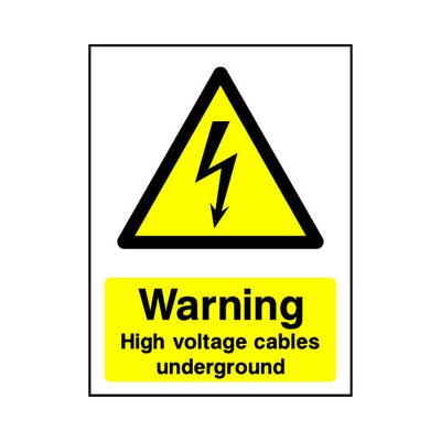 Warning - High Voltage Cables Underground - Portrait Sign EH043 EH PT1