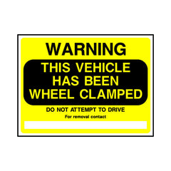 Warning - This Vehicle Has Been Wheel Clamped - Landscape Sign P026 PA LN1