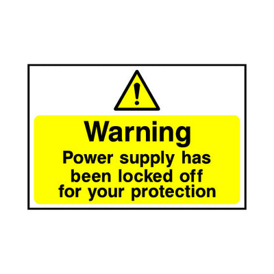 Warning Power Supply Has Been Locked Off For Your Protection - Landscape Sign LKS020 LKS LN1