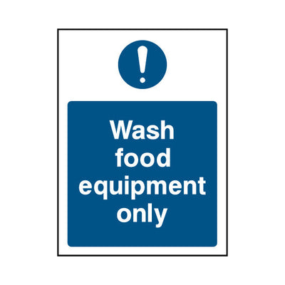 Wash Food Equipment Only - Portrait Sign FPH004 FPH PT1