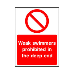 Weak Swimmers Prohibited In The Deep End - Portrait Sign WS017 WS PT1