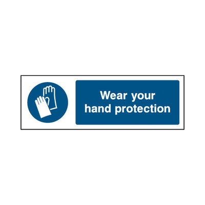 Wear Your Hand Protection - Landscape Sign PC006 PC LN3