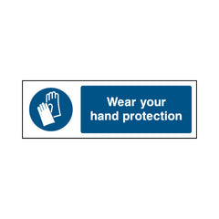 Wear Your Hand Protection - Landscape Sign PC006 PC LN3