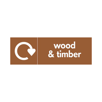 Wood & Timber - Recycling Symbol - Landscape Sign - LN3 BMR006 BMR