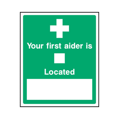 Your First Aider Is - Portrait Sign  FAD002 FAD PT1