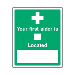 Your First Aider Is - Portrait Sign  FAD002 FAD PT1