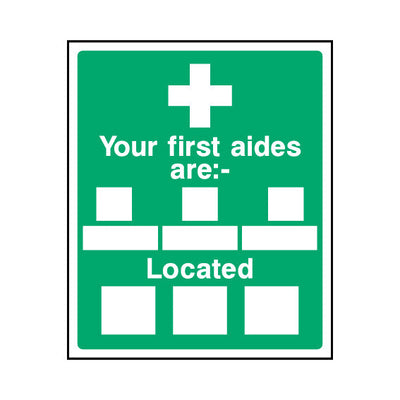 Your First Aiders Are Located - Portrait Sign  FAD009 FAD PT1