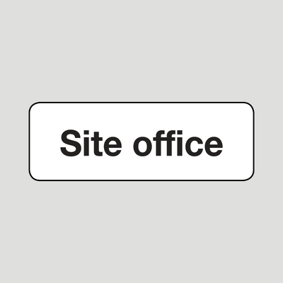 Site office sign