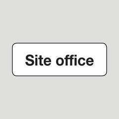 Site office sign